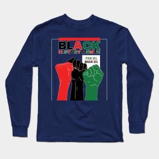 Black History  month Long Sleeve T-Shirt